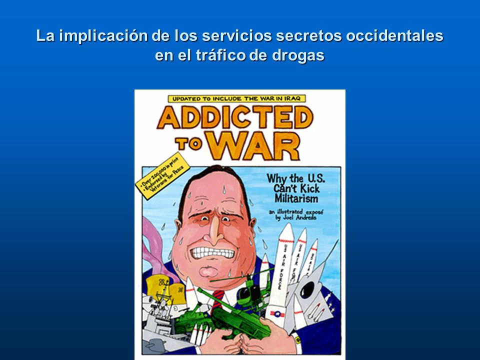 La implicación de los servicios secretos occidentales en el tráfico de drogas