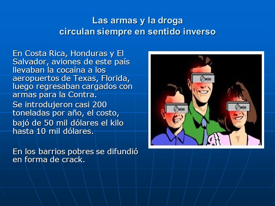 Las armas y la droga circulan siempre en sentido inverso