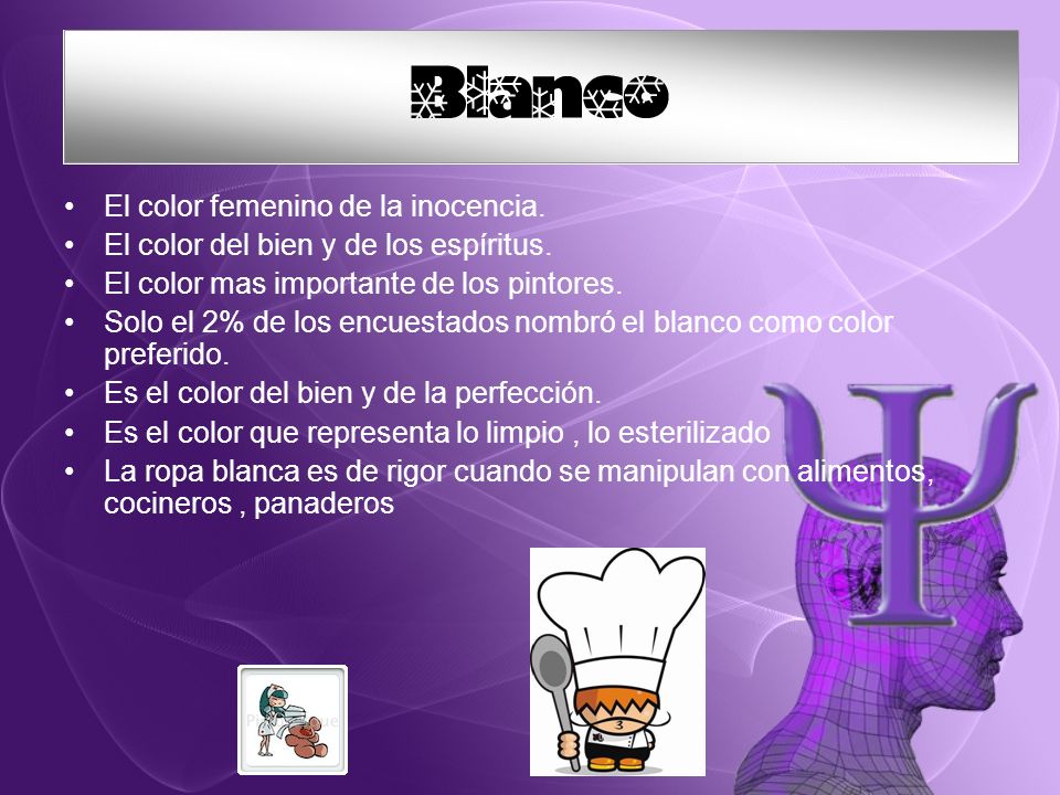 El color femenino de la inocencia.