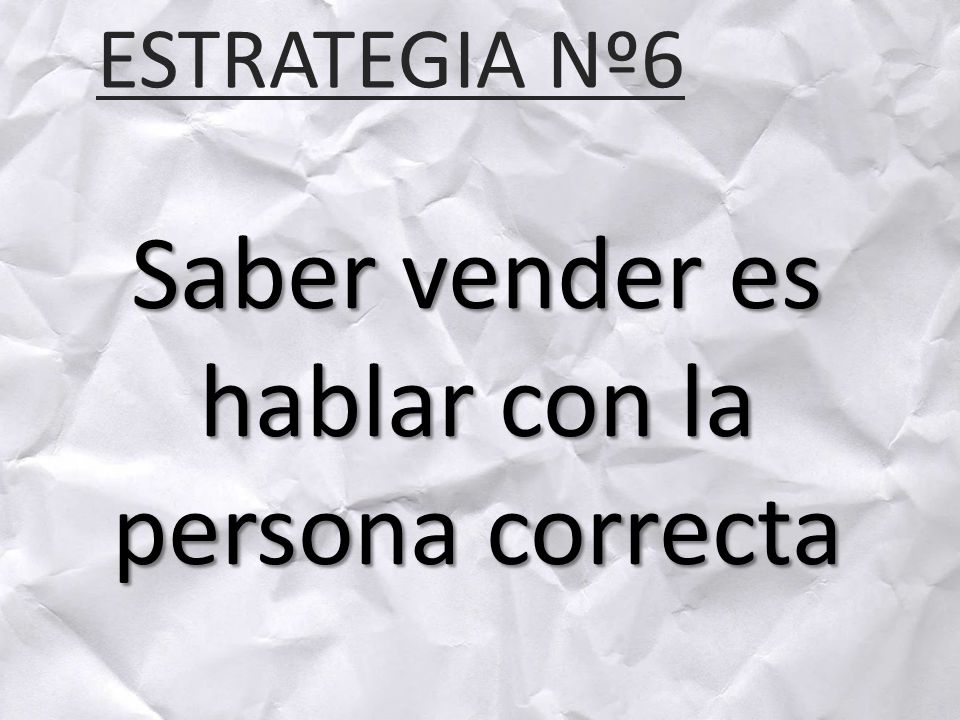 Saber vender es hablar con la persona correcta