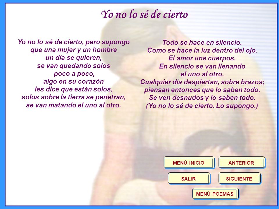 poco a poco, algo en su corazón Todo se hace en silencio.