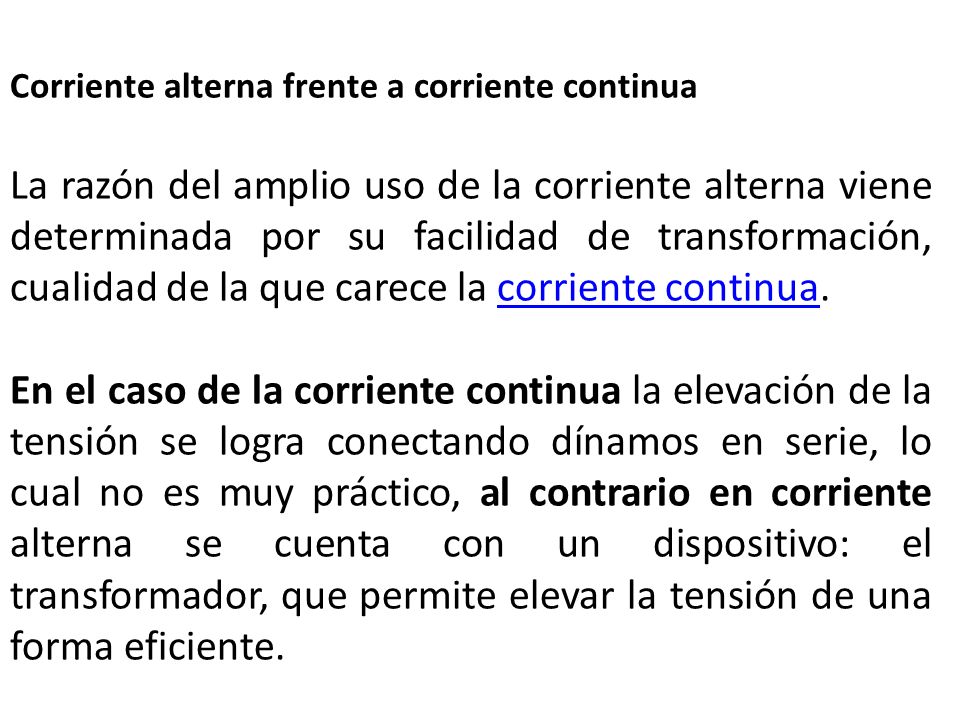 Corriente alterna frente a corriente continua