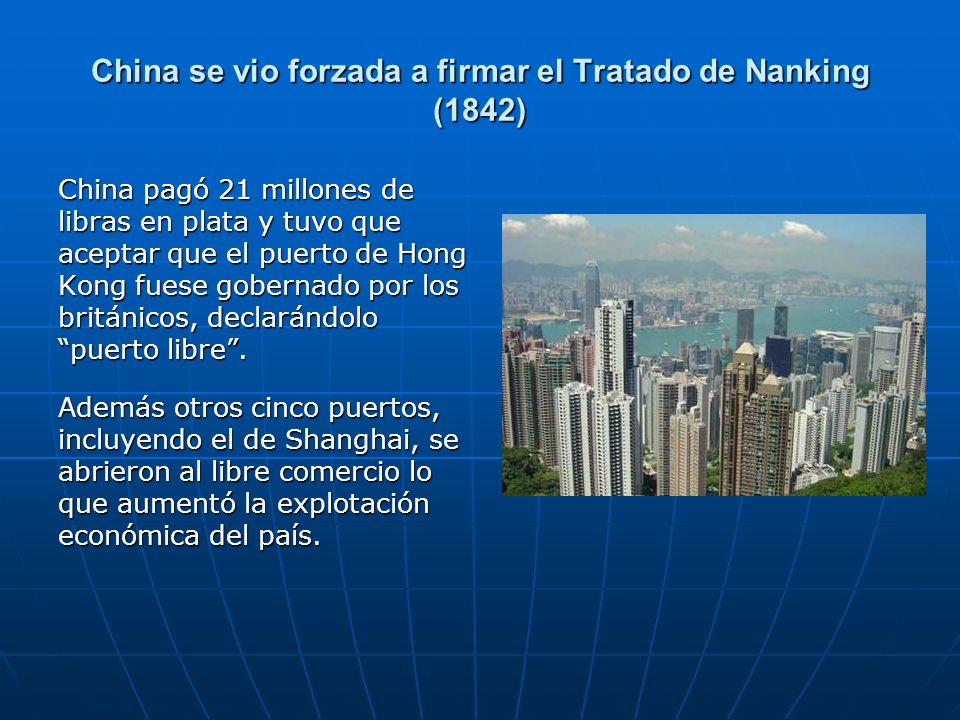 China se vio forzada a firmar el Tratado de Nanking (1842)