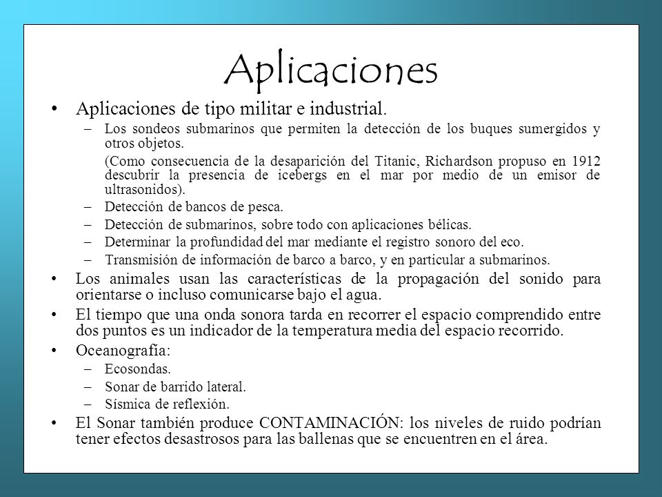 Aplicaciones Aplicaciones de tipo militar e industrial.