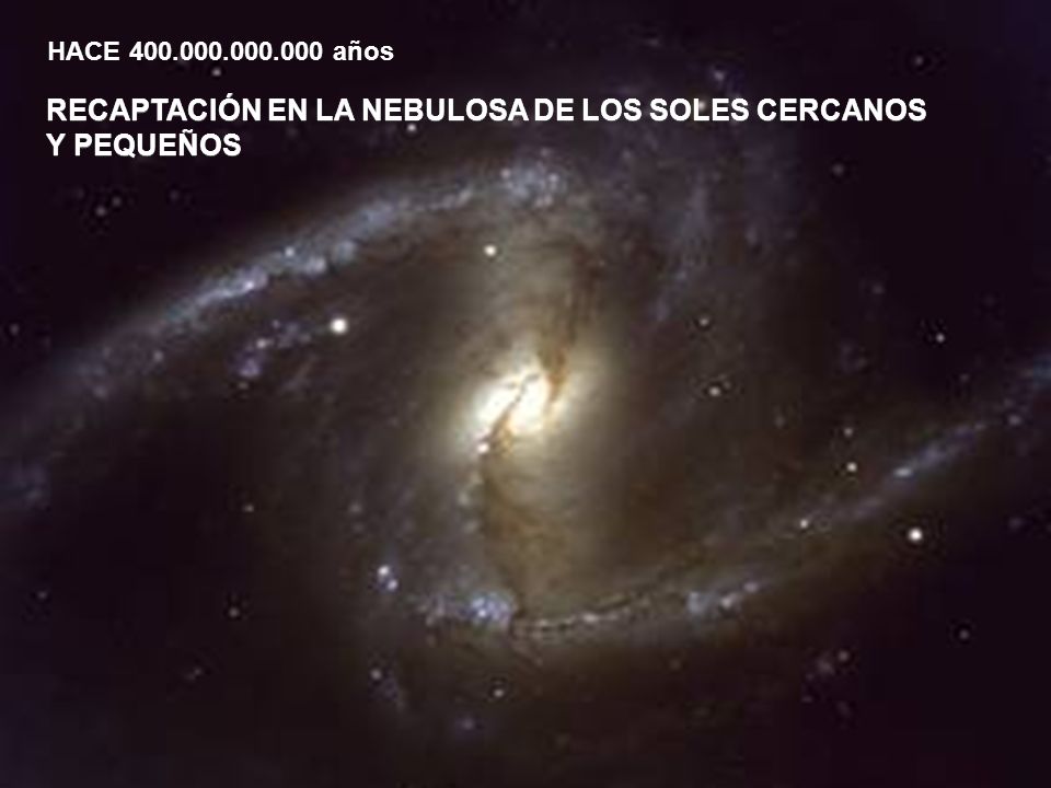 RECAPTACIÓN EN LA NEBULOSA DE LOS SOLES CERCANOS Y PEQUEÑOS
