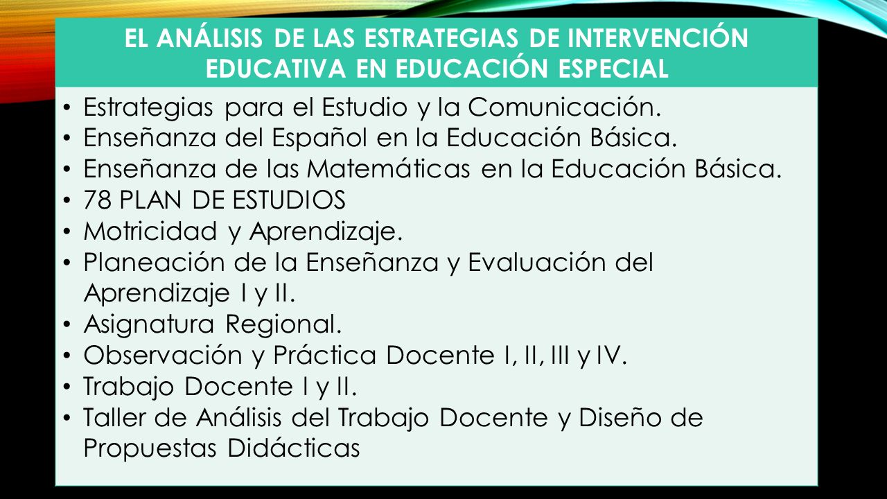 EL ANÁLISIS DE LAS ESTRATEGIAS DE INTERVENCIÓN EDUCATIVA EN EDUCACIÓN ESPECIAL