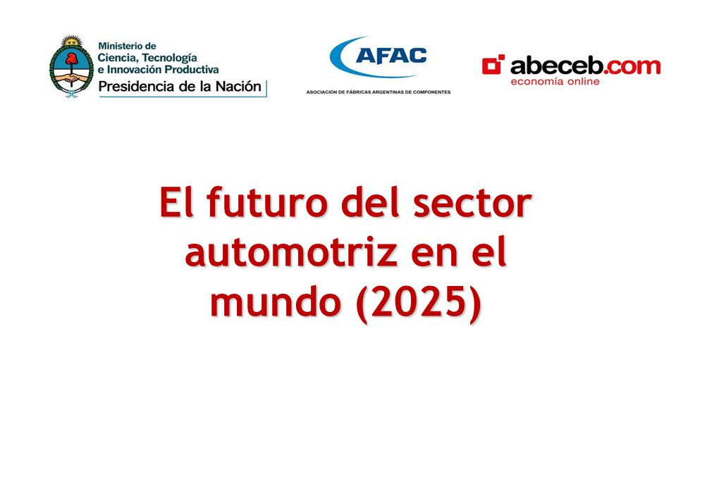El futuro del sector automotriz en el mundo (2025)