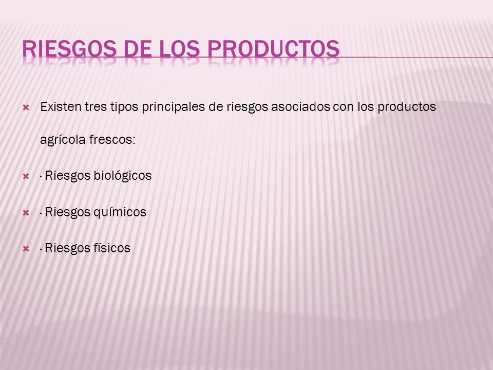 RIESGOS DE LOS PRODUCTOS