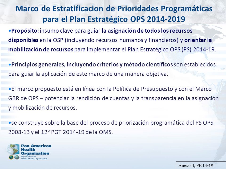 Marco de Estratificacion de Prioridades Programáticas para el Plan Estratégico OPS