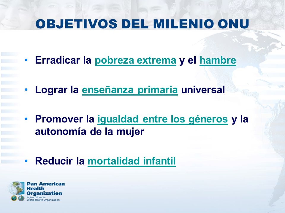 OBJETIVOS DEL MILENIO ONU