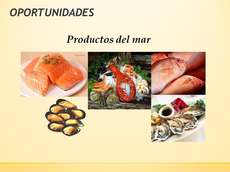 OPORTUNIDADES Productos del mar