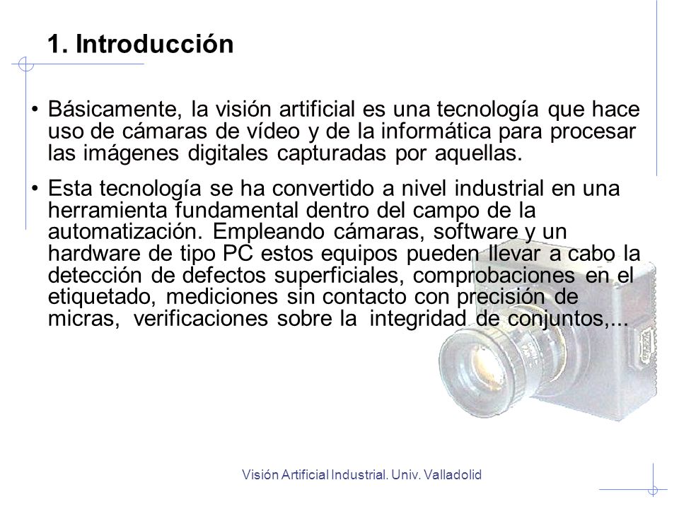 Visión Artificial Industrial. Univ. Valladolid