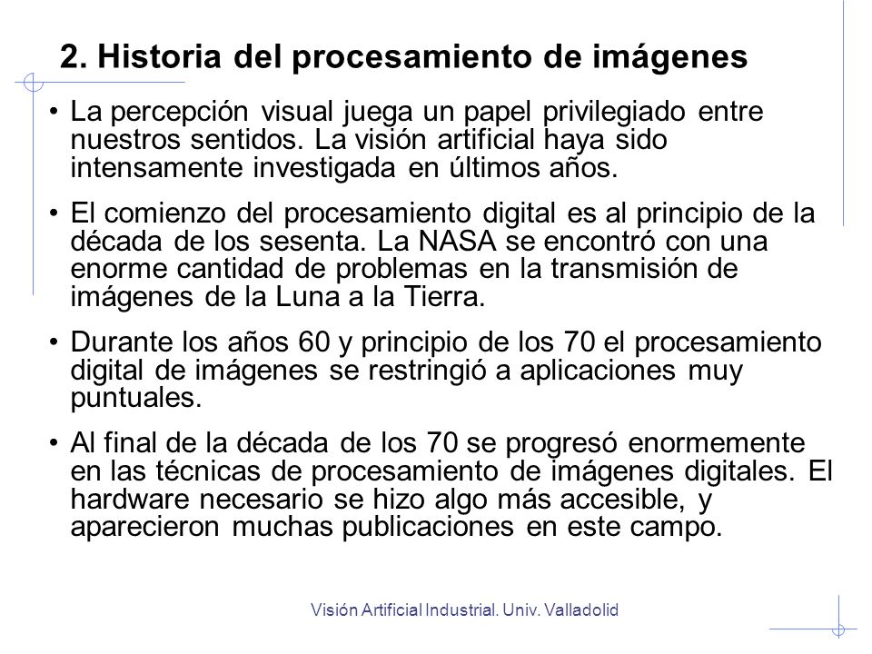 2. Historia del procesamiento de imágenes