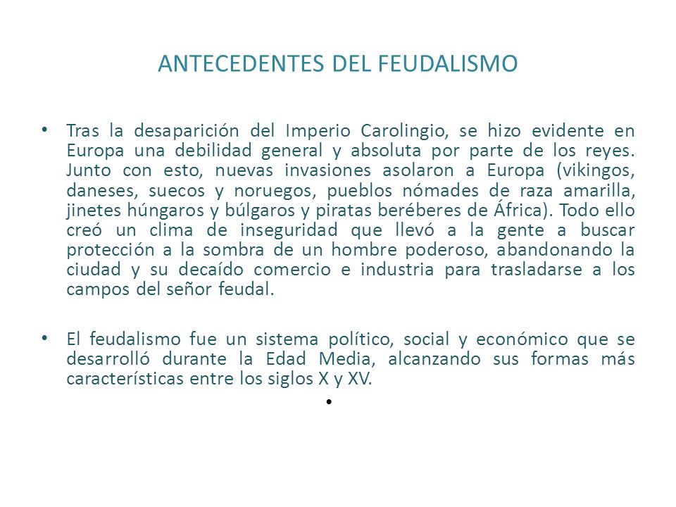 ANTECEDENTES DEL FEUDALISMO