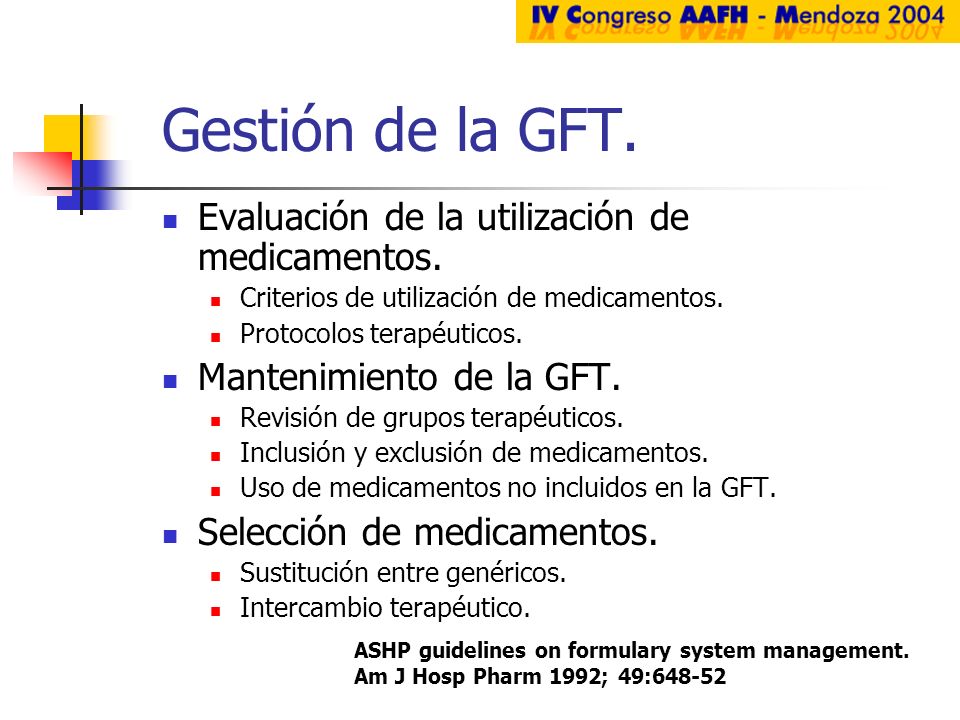 Gestión de la GFT. Evaluación de la utilización de medicamentos.