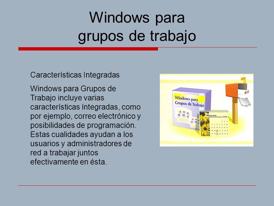 Windows para grupos de trabajo