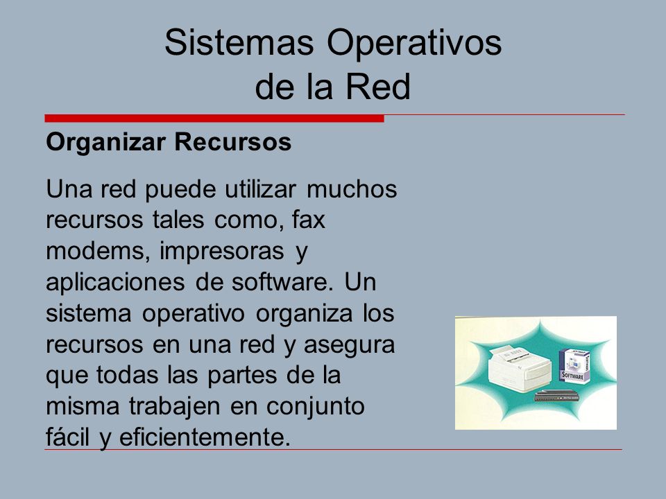 Sistemas Operativos de la Red