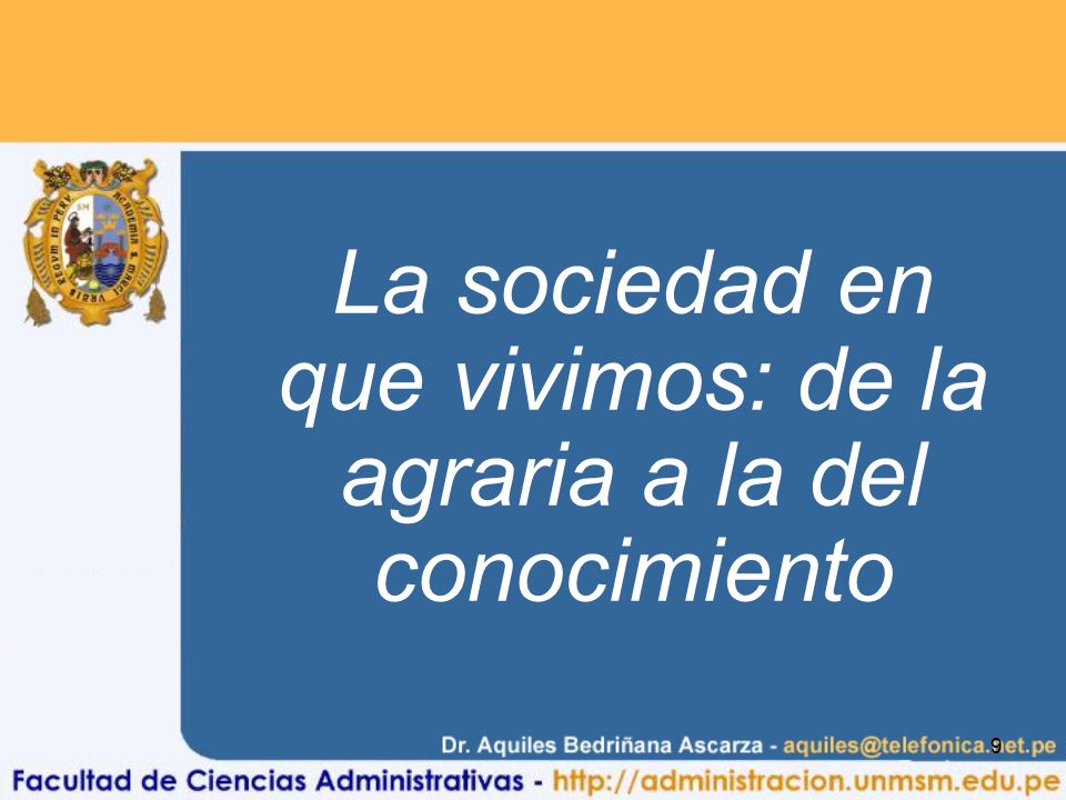 La sociedad en que vivimos: de la agraria a la del conocimiento