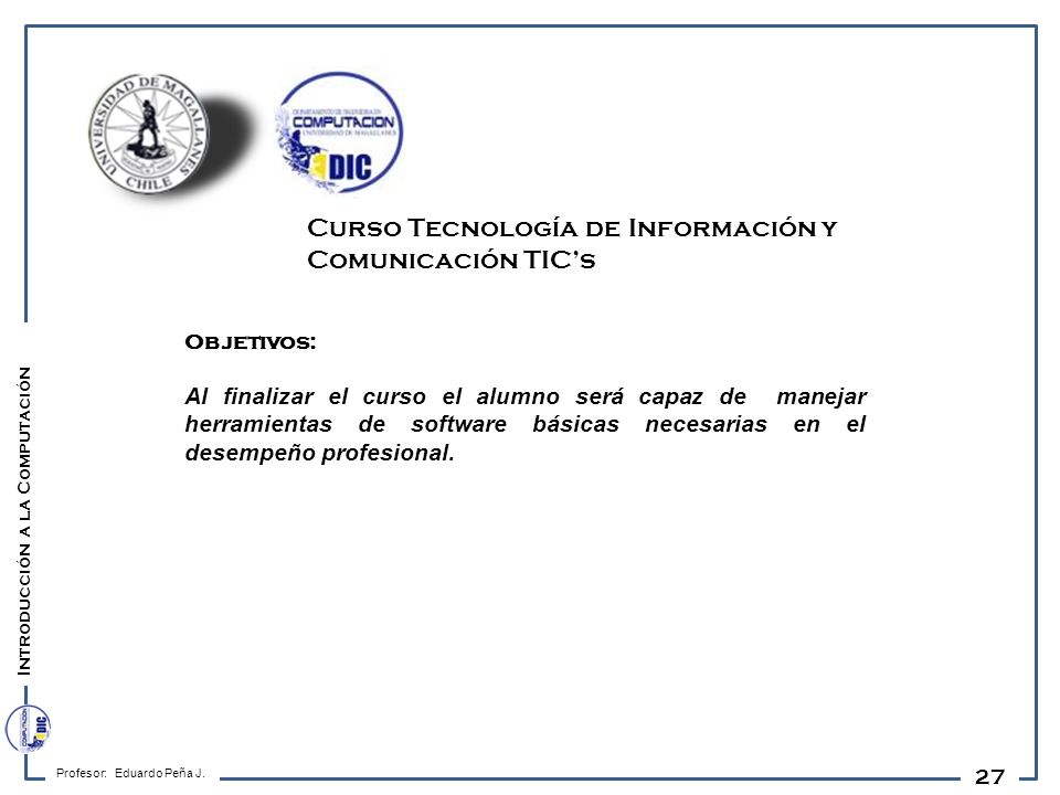 Curso Tecnología de Información y Comunicación TIC’s
