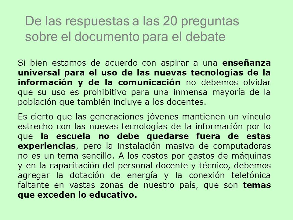 De las respuestas a las 20 preguntas sobre el documento para el debate