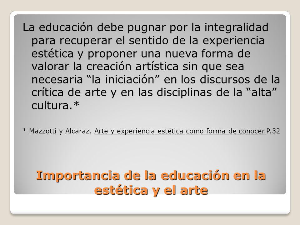 Importancia de la educación en la estética y el arte