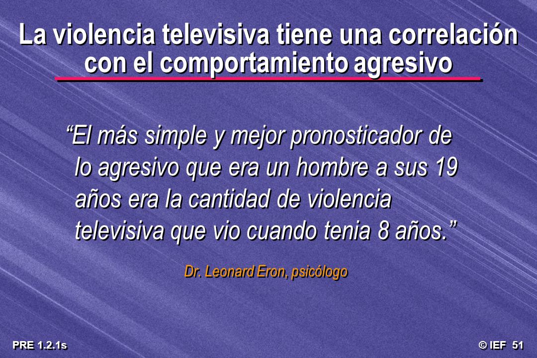 La violencia televisiva tiene una correlación con el comportamiento agresivo