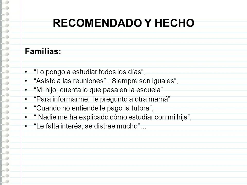 RECOMENDADO Y HECHO Familias: Lo pongo a estudiar todos los días ,