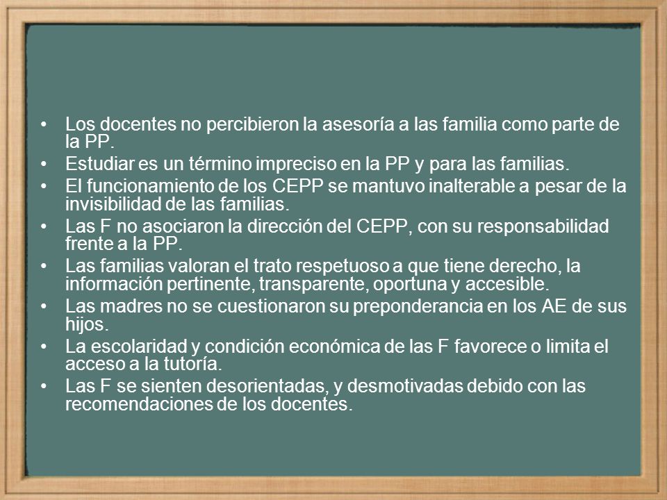 Los docentes no percibieron la asesoría a las familia como parte de la PP.