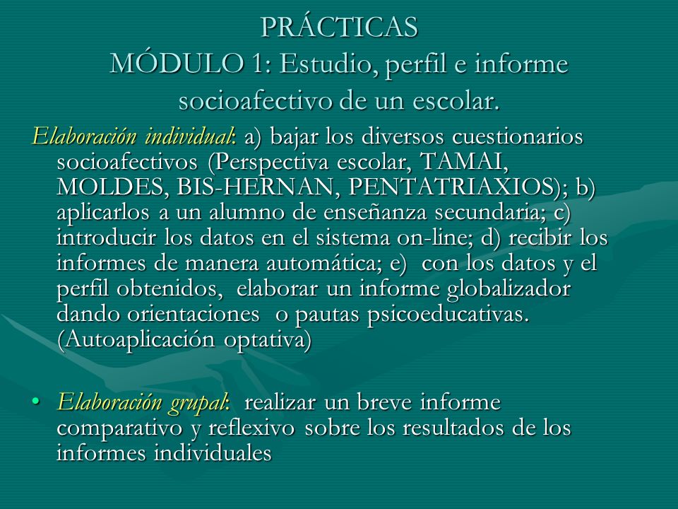 PRÁCTICAS MÓDULO 1: Estudio, perfil e informe socioafectivo de un escolar.