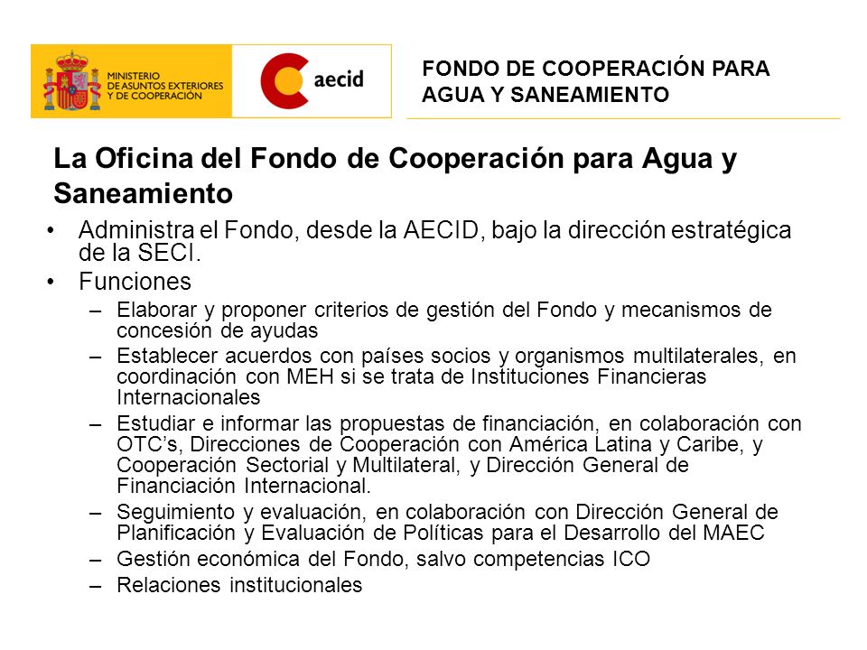 La Oficina del Fondo de Cooperación para Agua y Saneamiento
