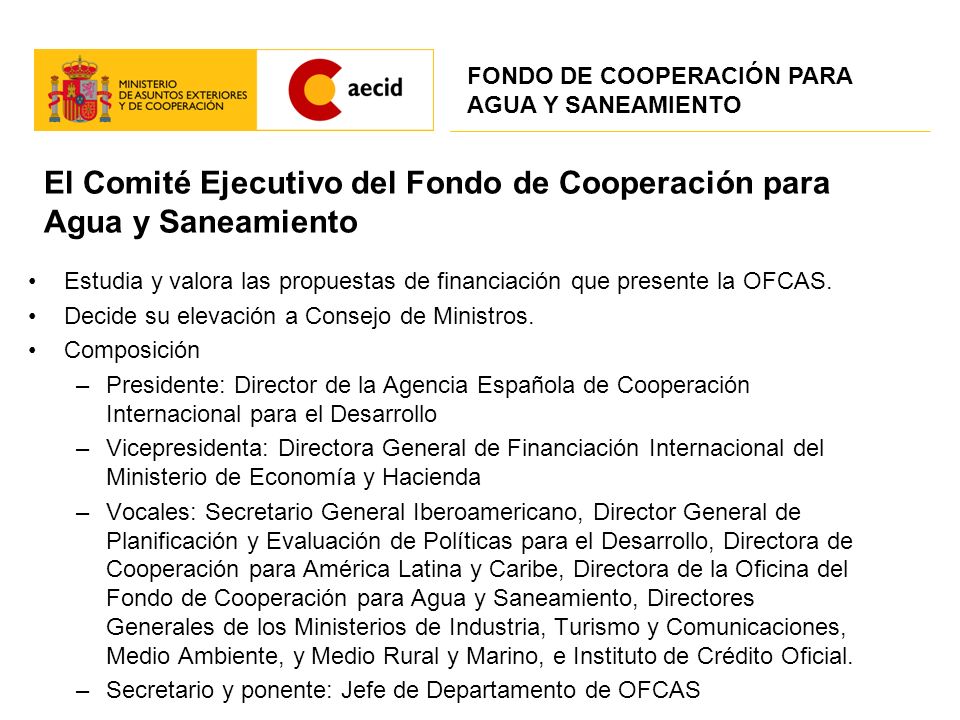 El Comité Ejecutivo del Fondo de Cooperación para Agua y Saneamiento