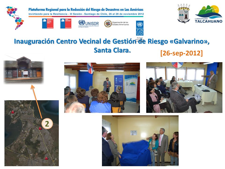Inauguración Centro Vecinal de Gestión de Riesgo «Galvarino», Santa Clara.