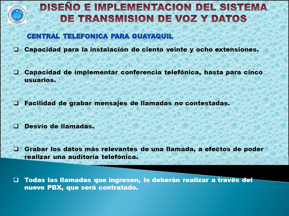 DISEÑO E IMPLEMENTACION DEL SISTEMA DE TRANSMISION DE VOZ Y DATOS
