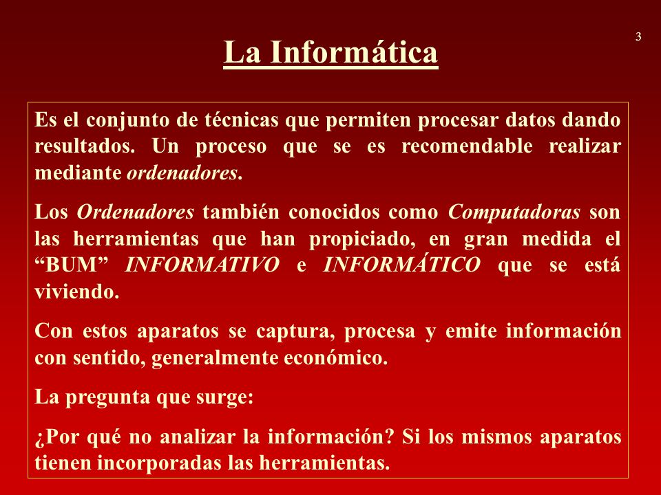3 La Informática.