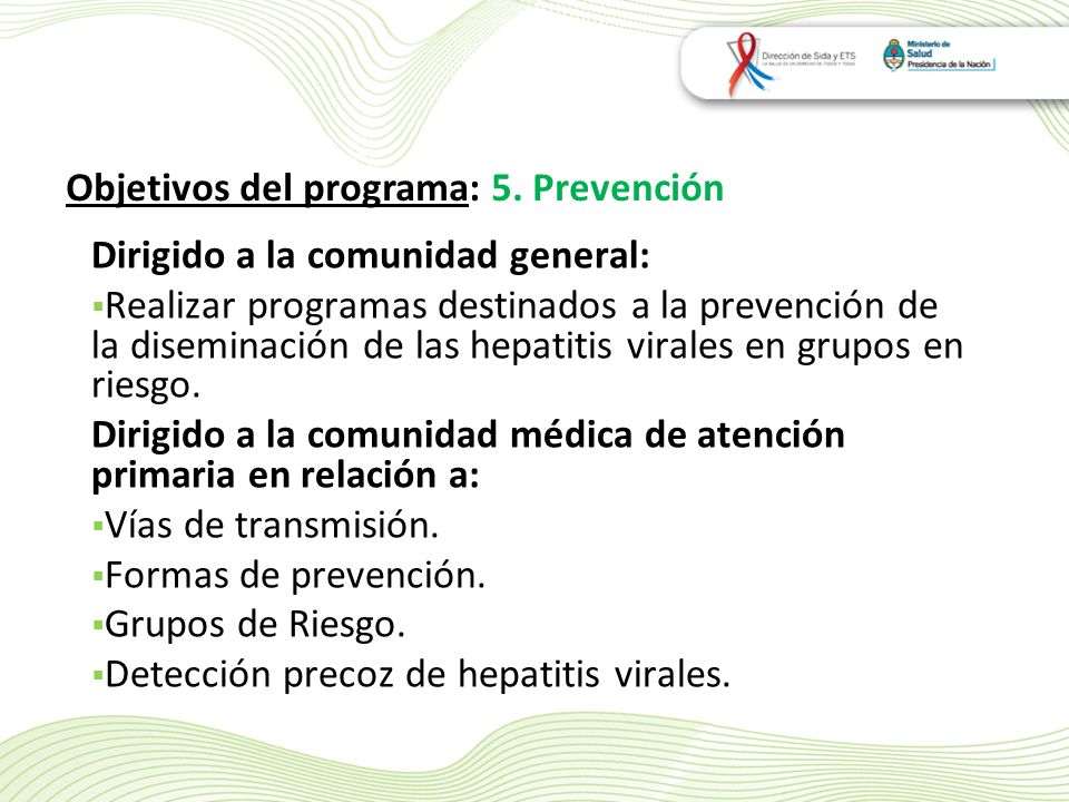 Objetivos del programa: 5. Prevención