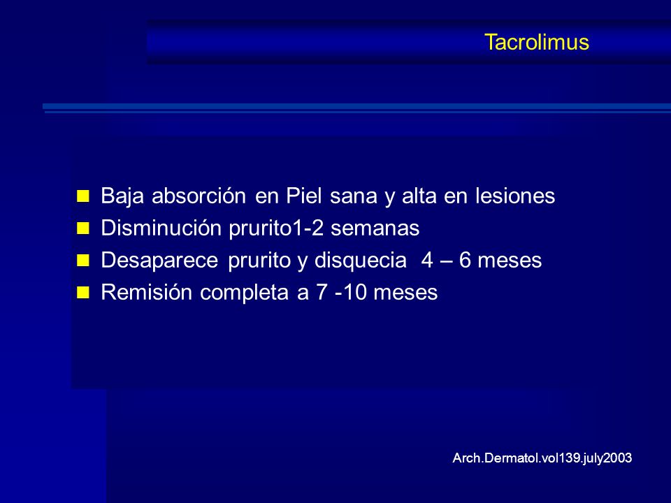 Baja absorción en Piel sana y alta en lesiones