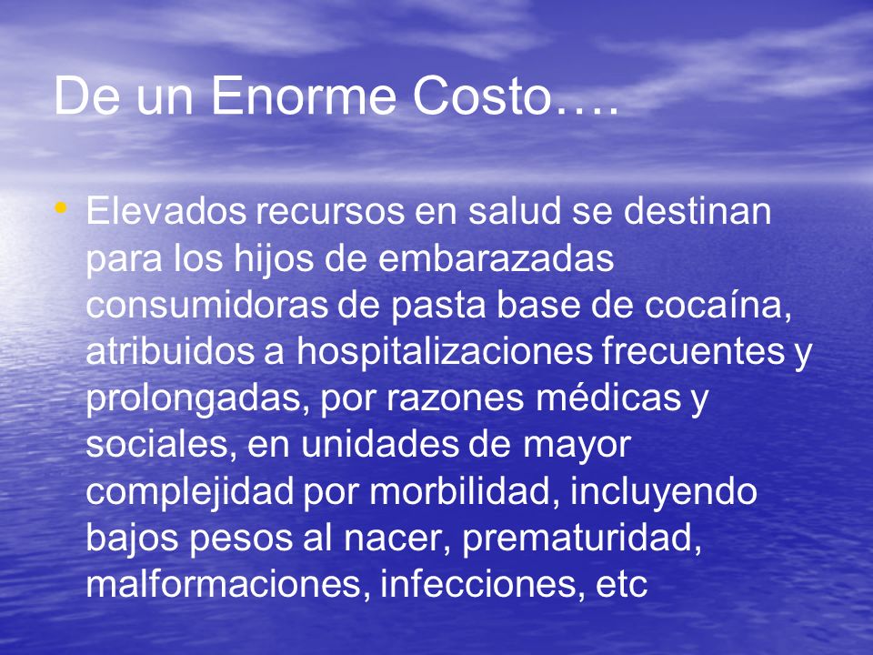 De un Enorme Costo….