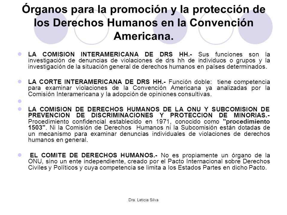 Órganos para la promoción y la protección de los Derechos Humanos en la Convención Americana.