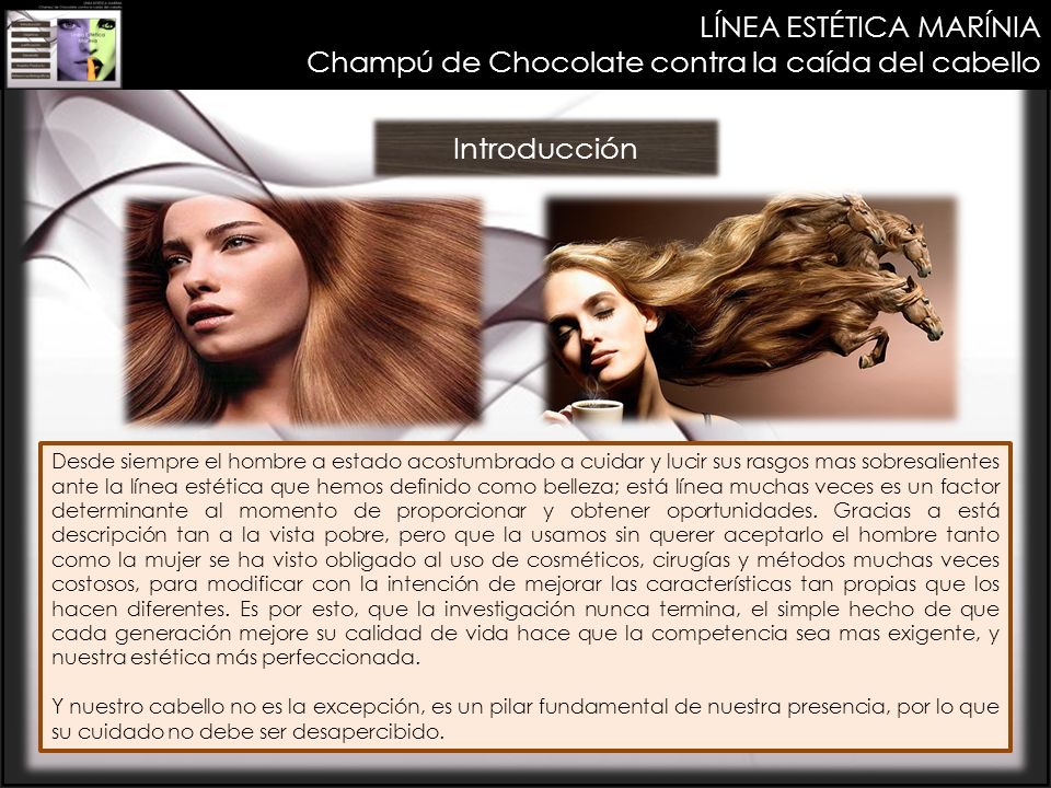LÍNEA ESTÉTICA MARÍNIA Champú de Chocolate contra la caída del cabello