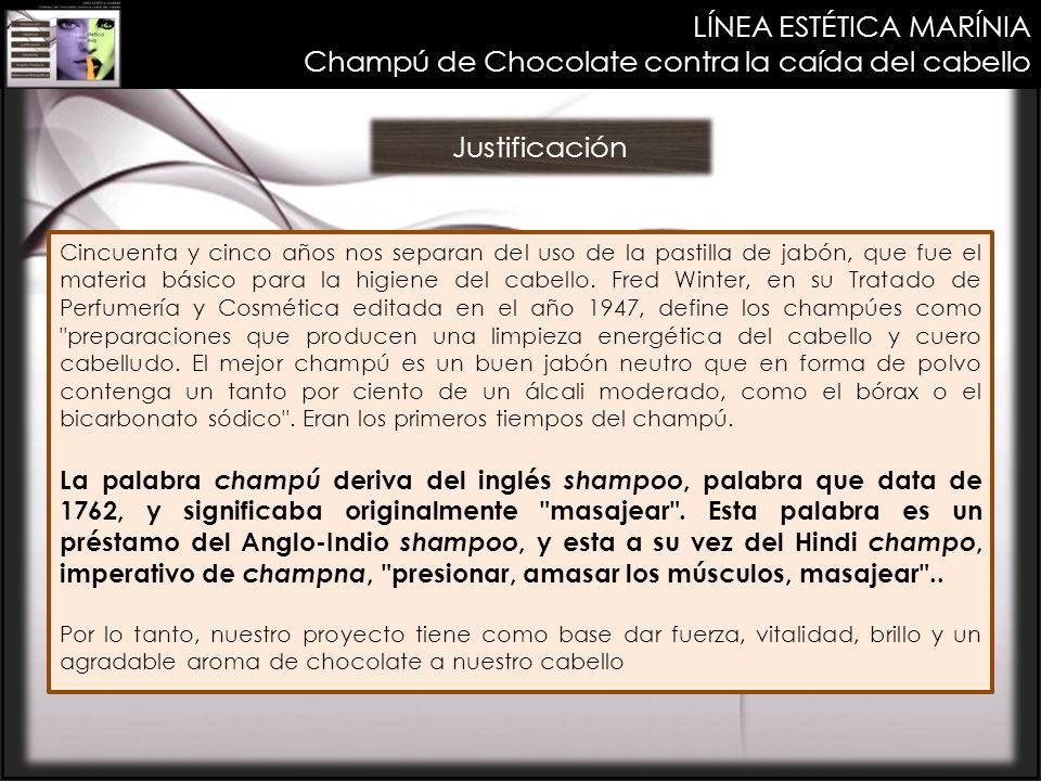 LÍNEA ESTÉTICA MARÍNIA Champú de Chocolate contra la caída del cabello