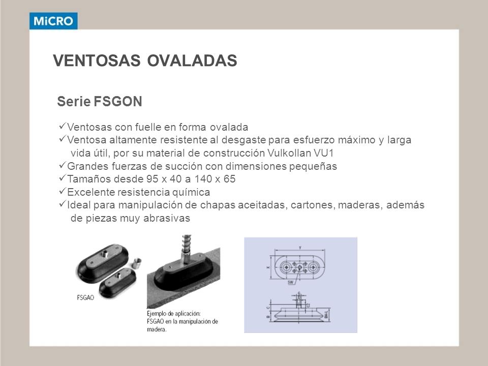 VENTOSAS OVALADAS Serie FSGON Ventosas con fuelle en forma ovalada