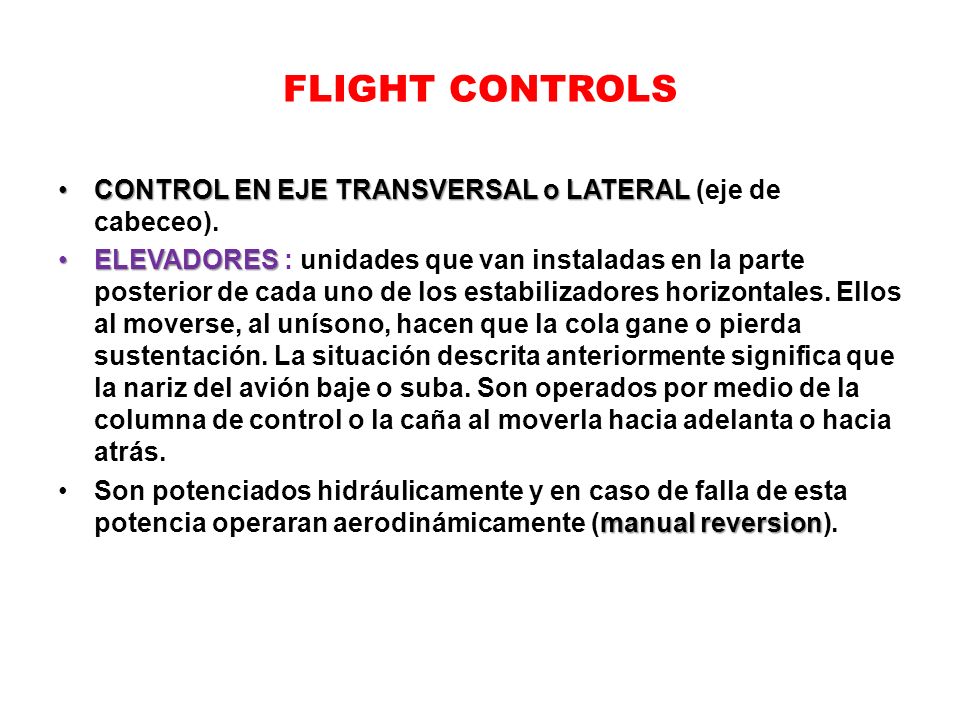 FLIGHT CONTROLS CONTROL EN EJE TRANSVERSAL o LATERAL (eje de cabeceo).