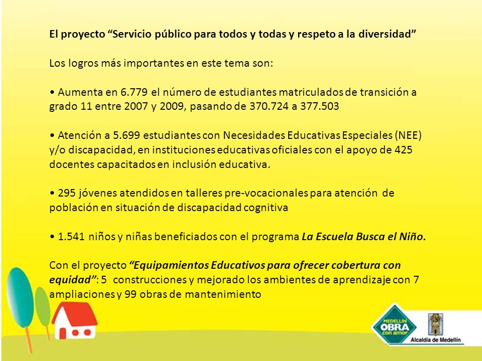 El proyecto Servicio público para todos y todas y respeto a la diversidad