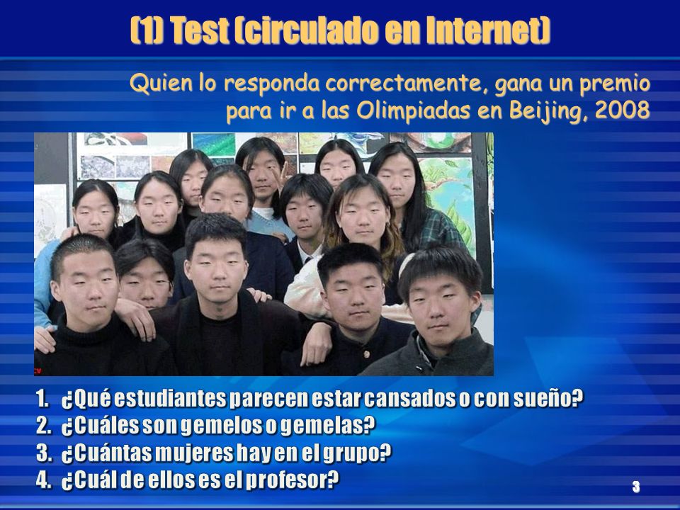 (1) Test (circulado en Internet)
