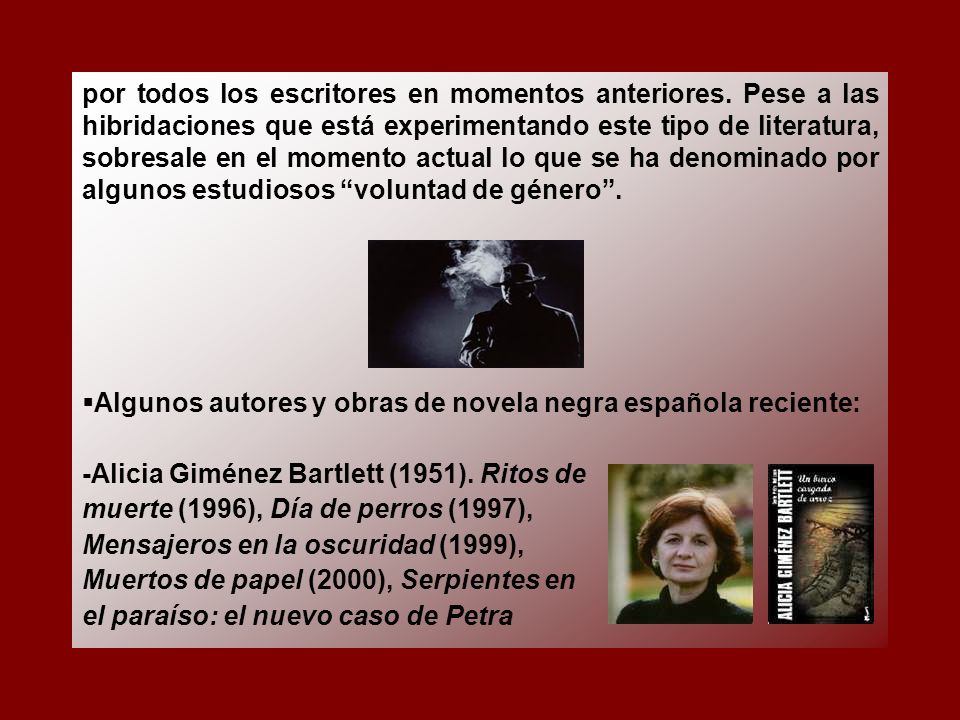 por todos los escritores en momentos anteriores