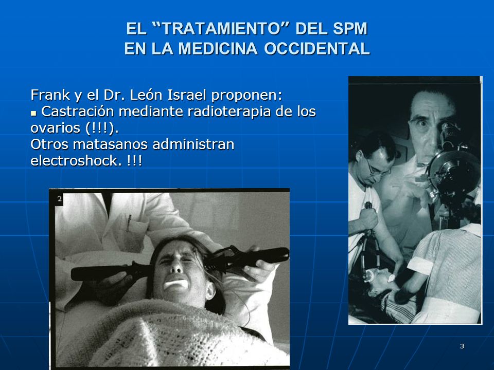 EL TRATAMIENTO DEL SPM EN LA MEDICINA OCCIDENTAL
