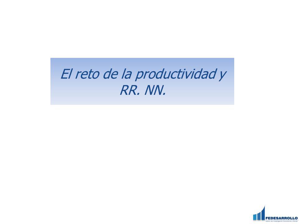 El reto de la productividad y RR. NN.