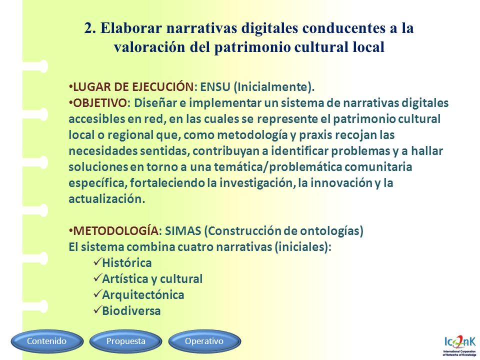 2. Elaborar narrativas digitales conducentes a la valoración del patrimonio cultural local