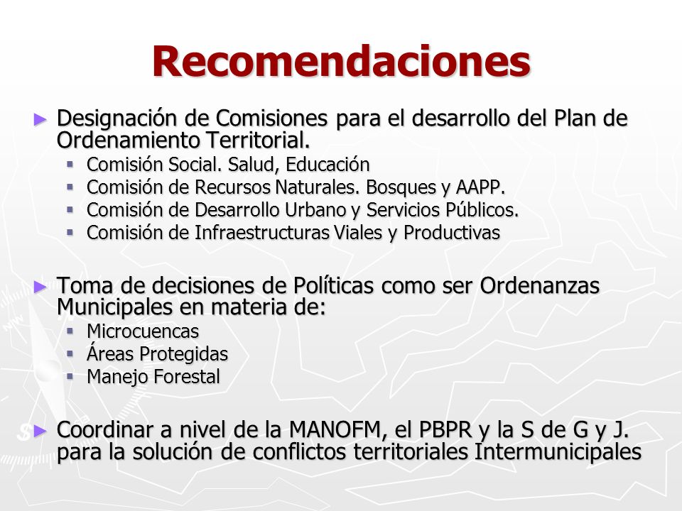 Recomendaciones Designación de Comisiones para el desarrollo del Plan de Ordenamiento Territorial. Comisión Social. Salud, Educación.