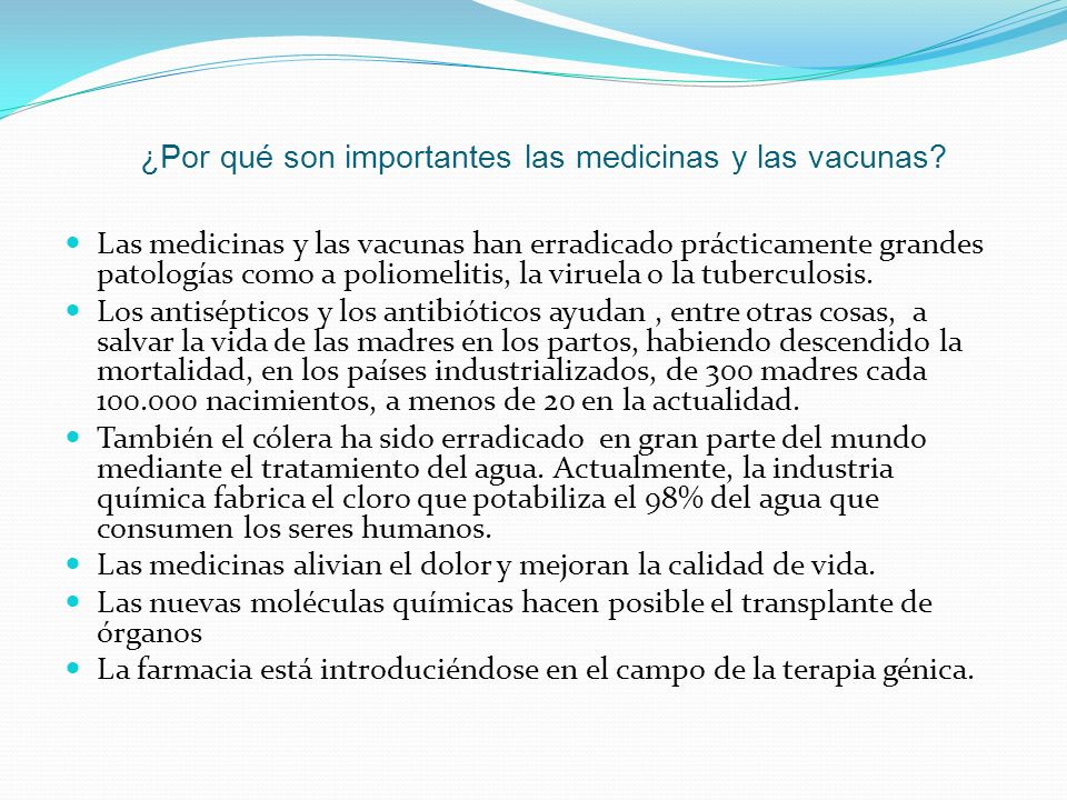 ¿Por qué son importantes las medicinas y las vacunas